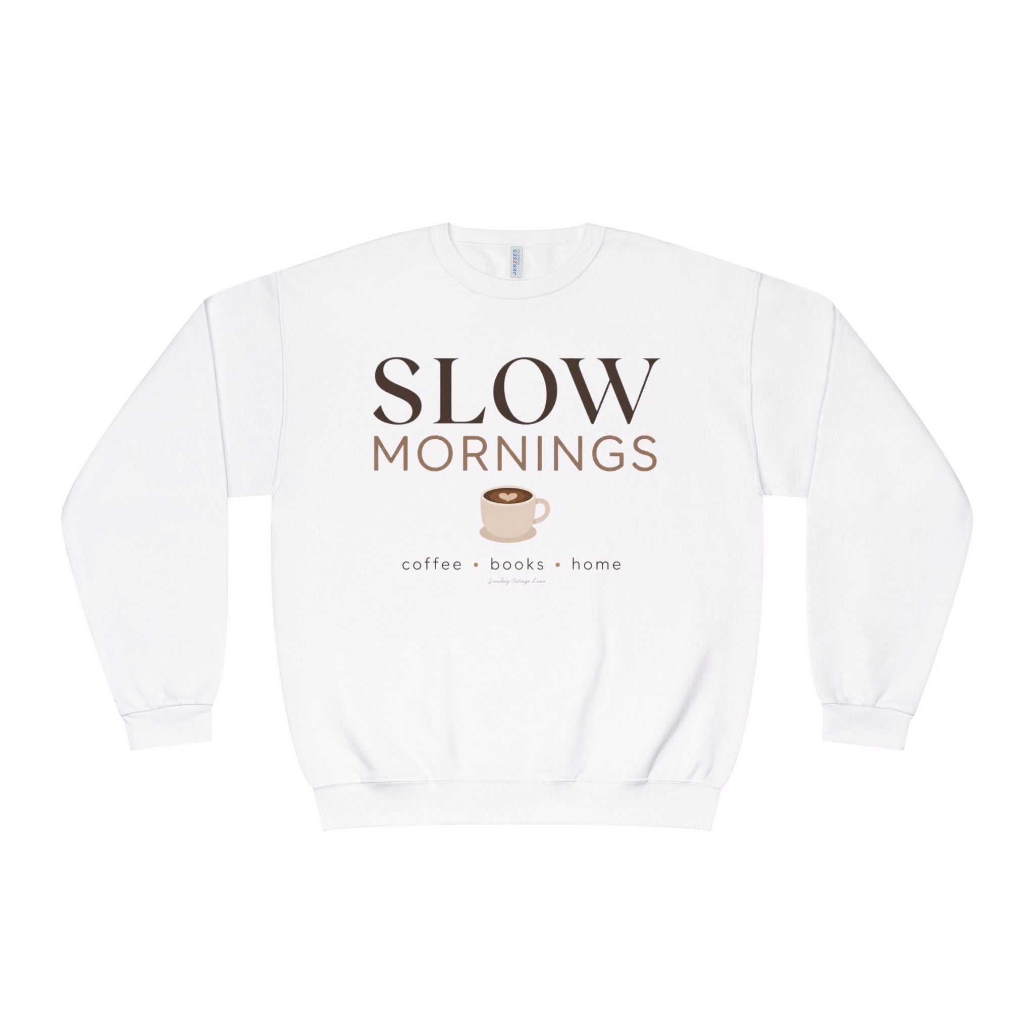 Slow Mornings Shirt, Coffee Books Home Sweatshirt, Cozy Morning Shirt, Women’s Book Lover Shirt