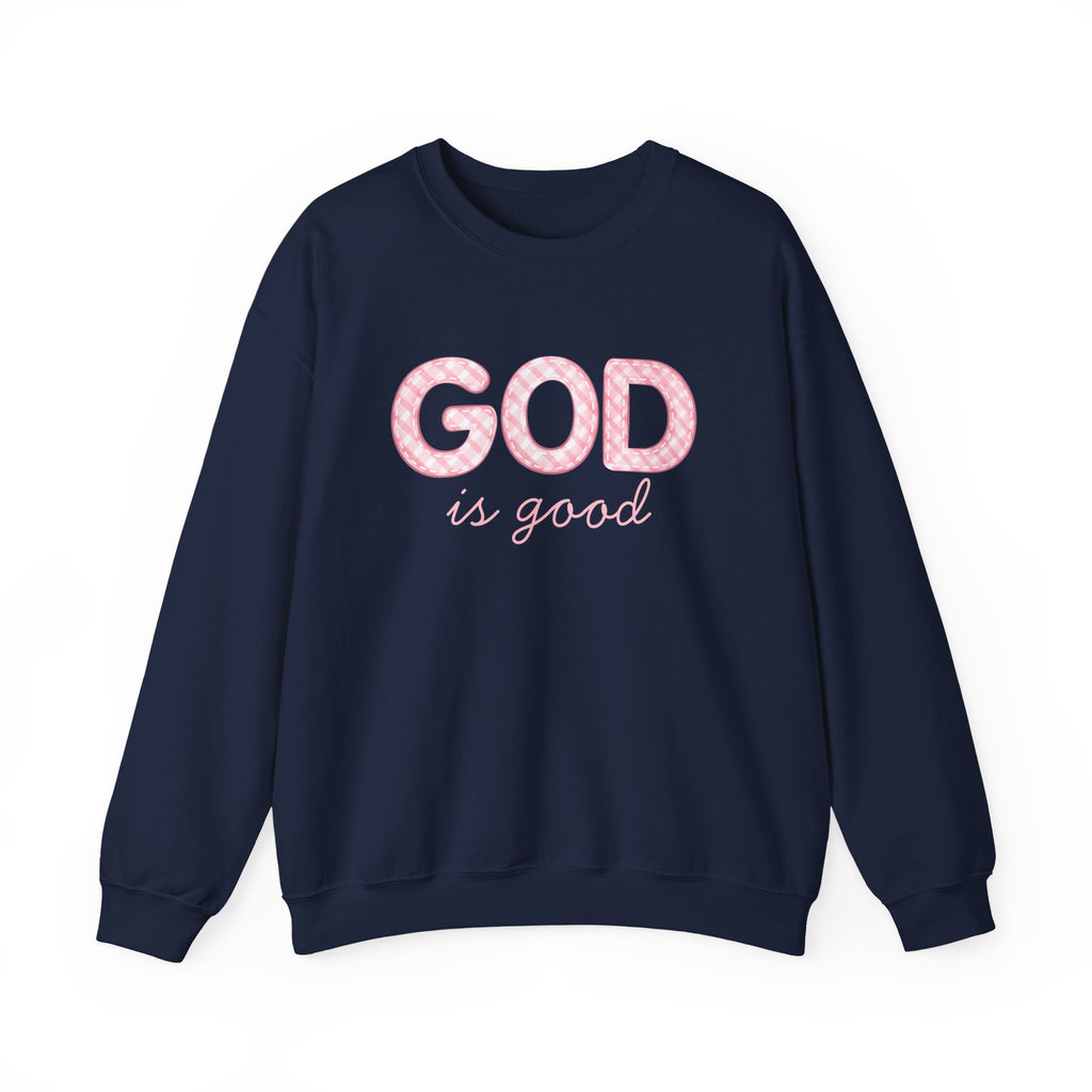 GOD Is Good Sweatshirt, Christian Crewneck, Faith-Based Pullover