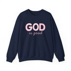 GOD Is Good Sweatshirt, Christian Crewneck, Faith-Based Pullover