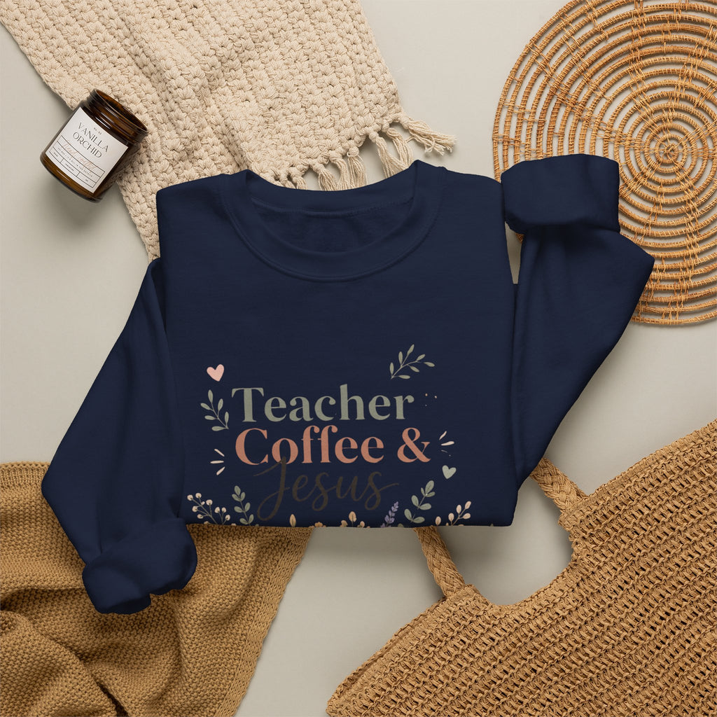 Teacher Sweatshirt, Teacher Coffee Jesus Crewneck, Christian Teacher Gift, Teacher Appreciation Shirt