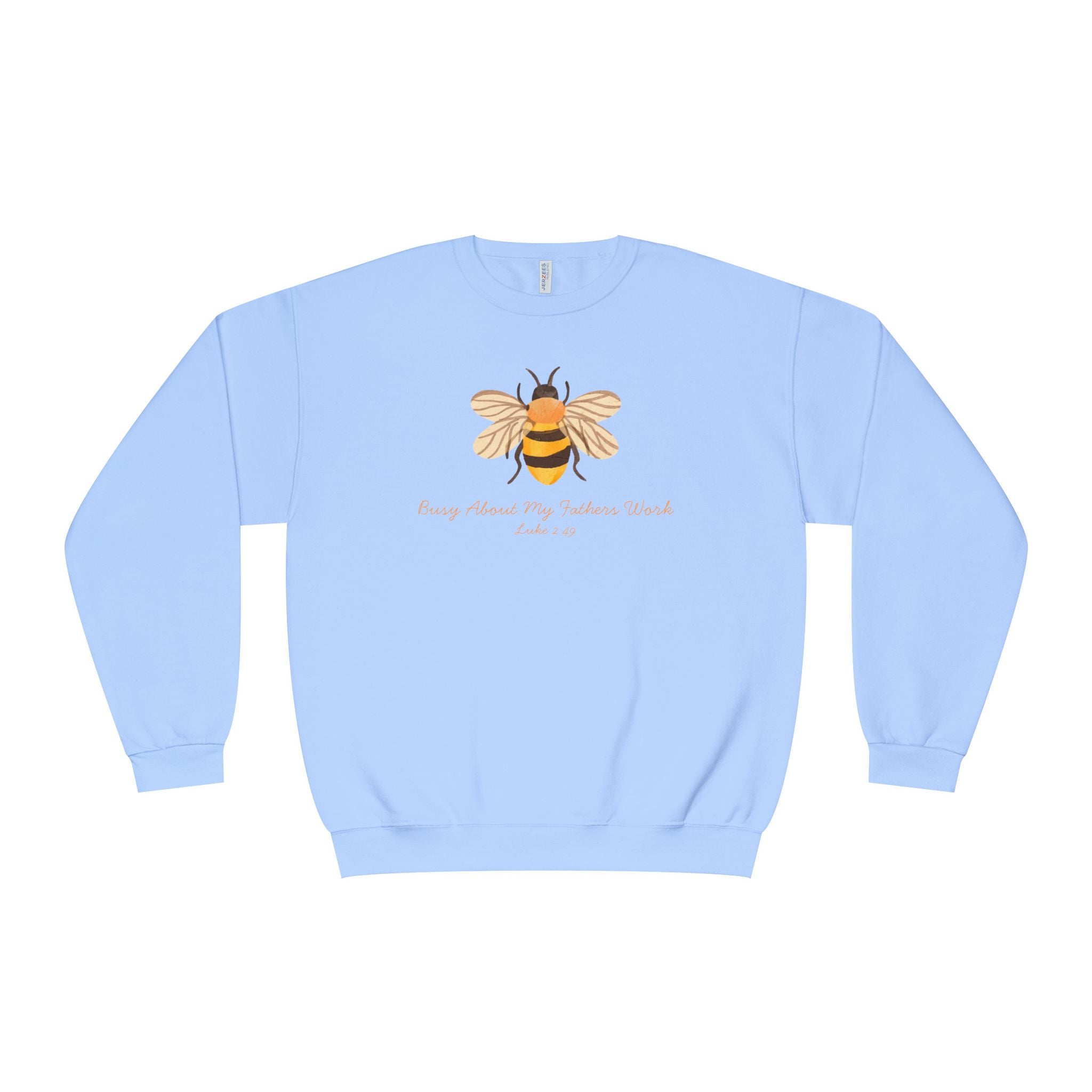 Busy About My Father’s Work Shirt, Christian Bee Sweatshirt, Luke 2:49 Faith Shirt, Christian Women’s Sweatshirt