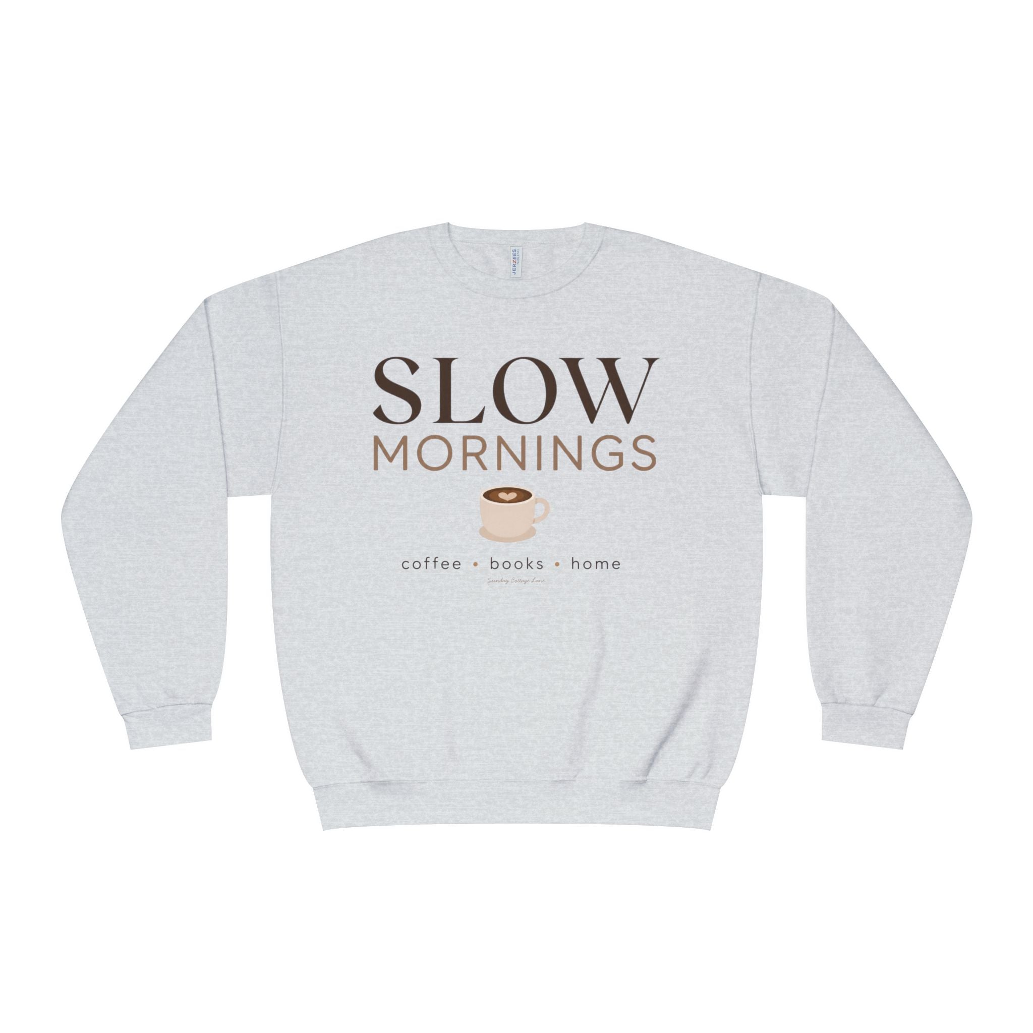 Slow Mornings Shirt, Coffee Books Home Sweatshirt, Cozy Morning Shirt, Women’s Book Lover Shirt