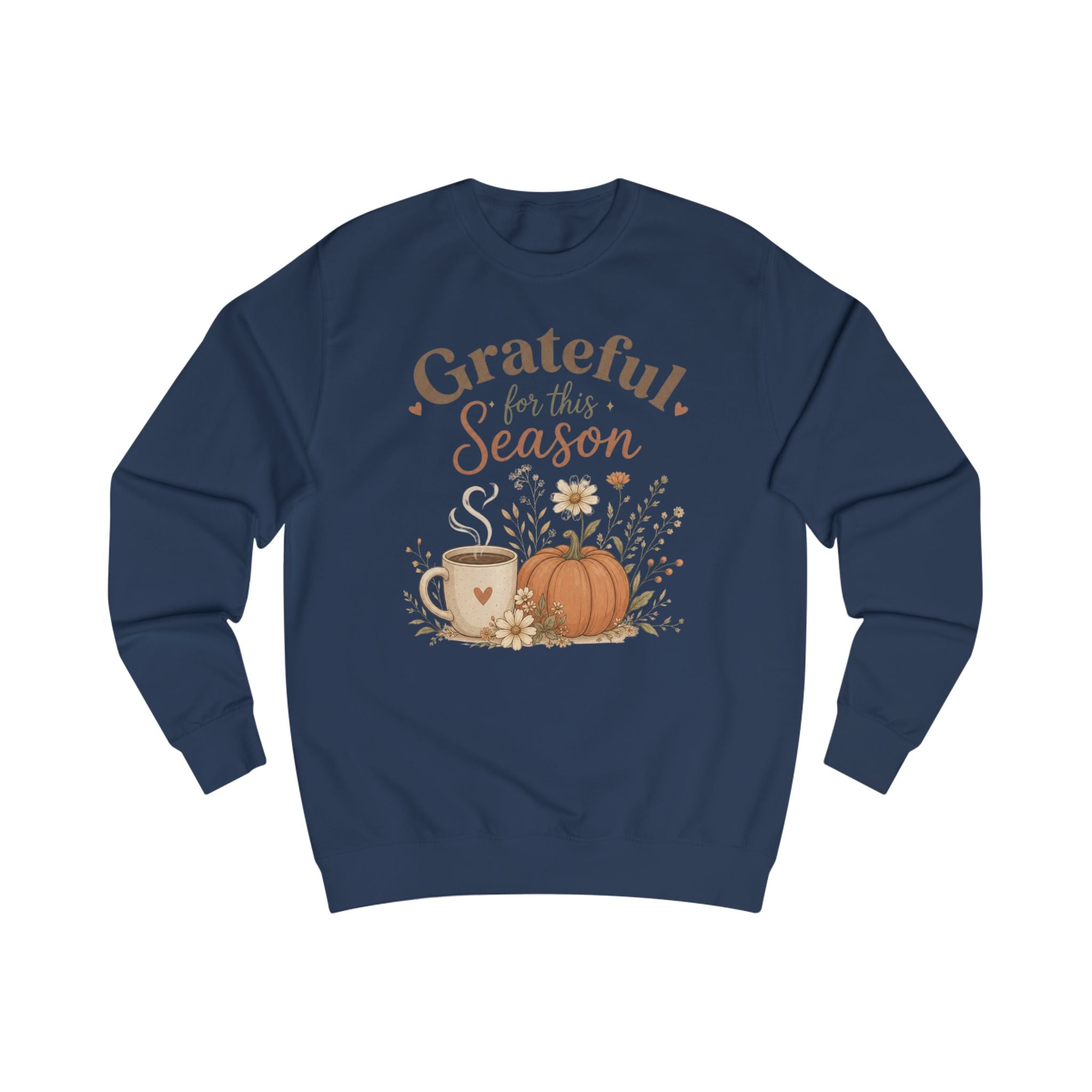 Grateful for This Season Sweatshirt, Fall Floral Shirt, Pumpkin Coffee Sweatshirt, Cozy Autumn Pullover, Thankful Season Shirt