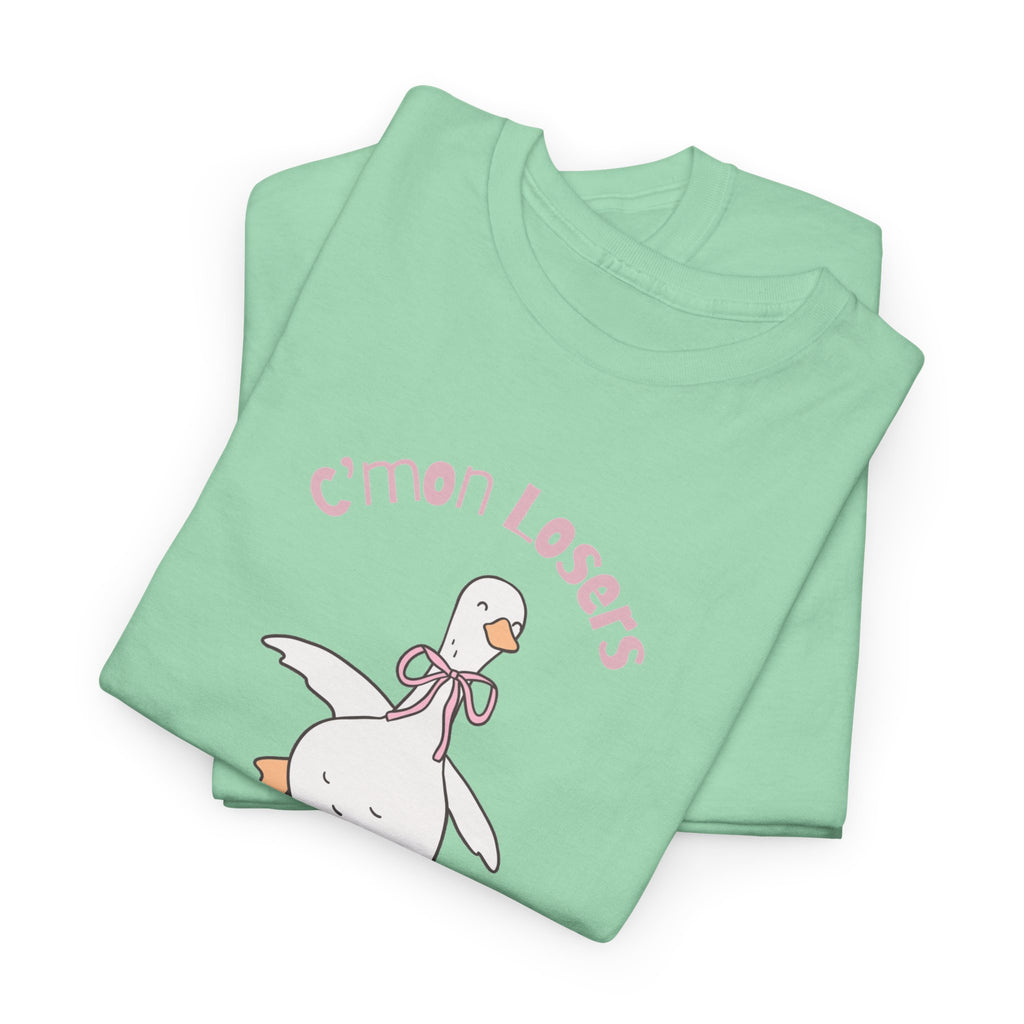 C’mon Losers, We’re Doing God’s Will t-shirt | Funny Christian t-shirt | Silly Goose t-shirt