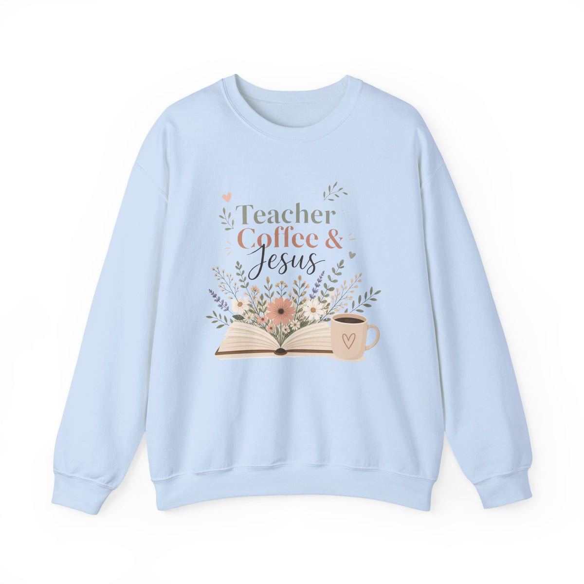 Teacher Sweatshirt, Teacher Coffee Jesus Crewneck, Christian Teacher Gift, Teacher Appreciation Shirt