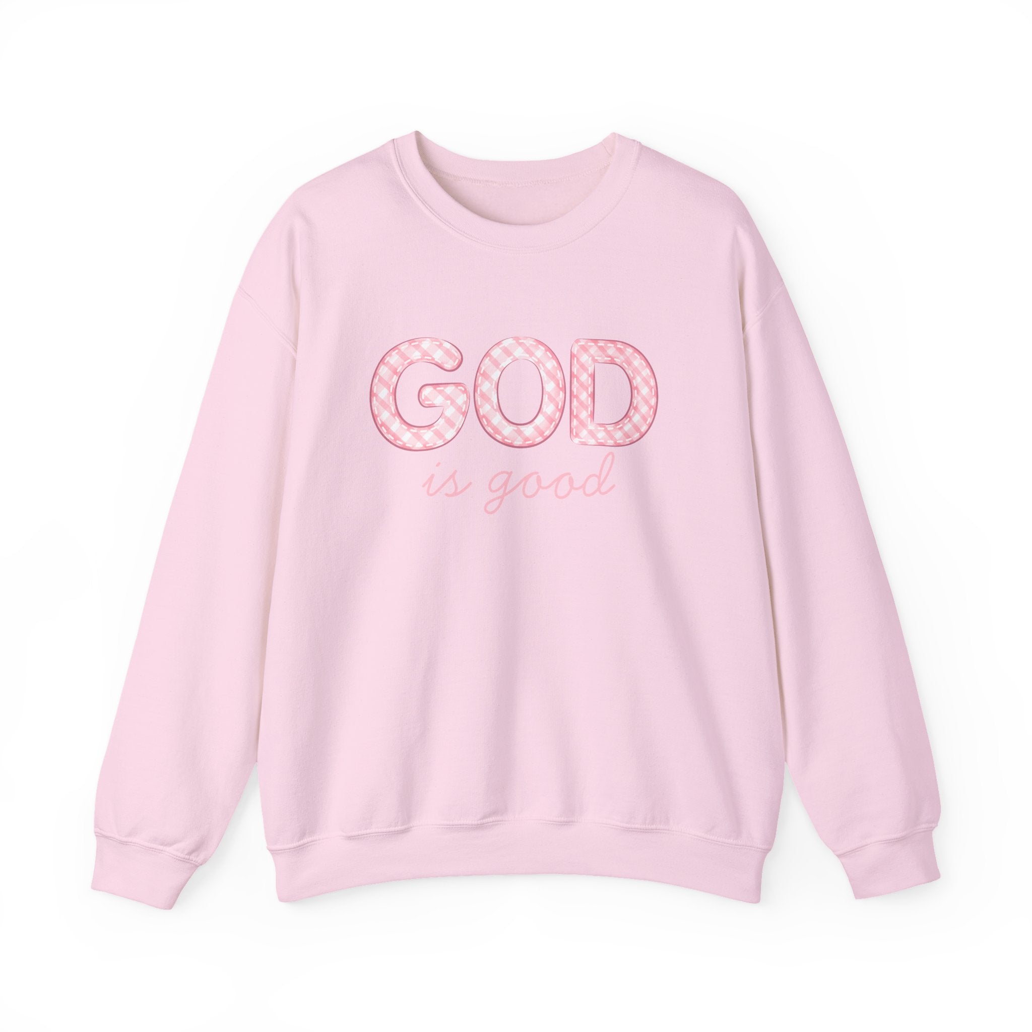 GOD Is Good Sweatshirt, Christian Crewneck, Faith-Based Pullover
