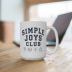 Simple Joys Club 15oz Coffee Mug | Cozy Christian Mug | Everyday Coffee Mug 15oz