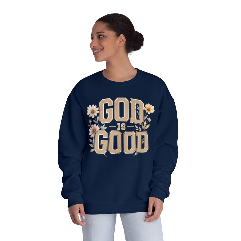 GOD Is Good Sweatshirt, Christian Crewneck, Faith-Based Pullover