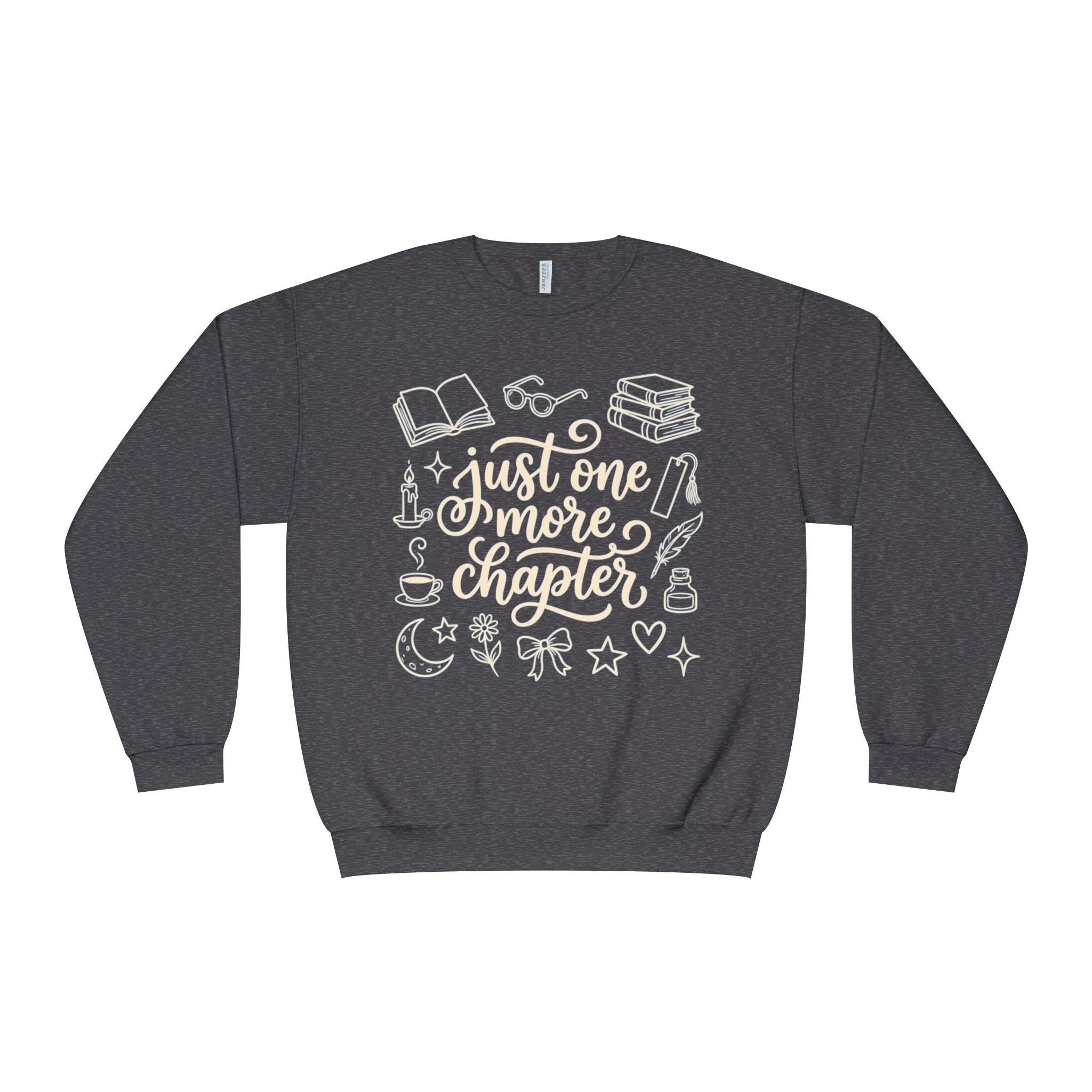 One More Chapter Sweatshirt | Cozy Book Lover Crewneck | Reading Sweatshirt